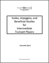 Scales, Arpeggios, and Beneficial Studies for Intermediate Trumpet Players cover